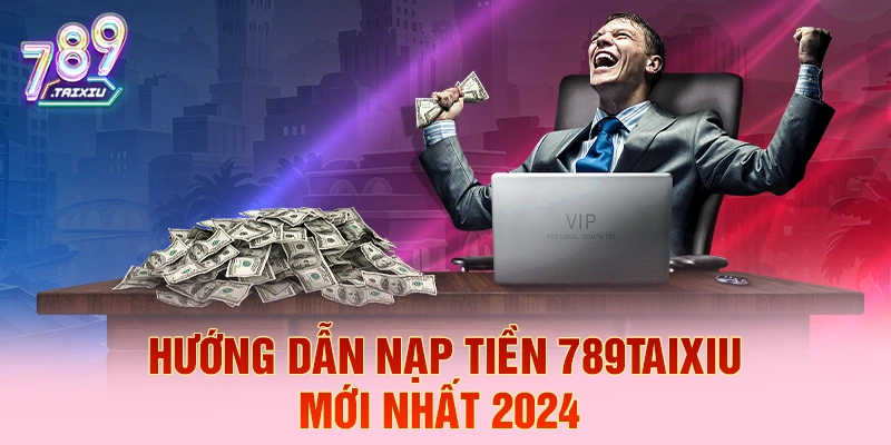 Hướng dẫn nạp tiền nhanh tại ae888